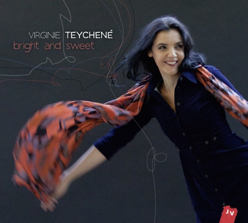 Virginie Teychené: Bright and Sweet